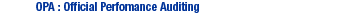 OSA:Official Performance Auditing