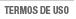 TERMOS DE USO