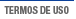 TERMOS DE USO