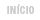 IN�CIO